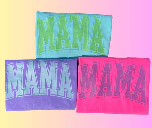 Neon Mama comfort color