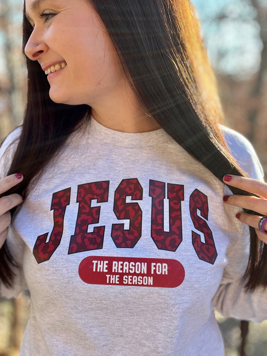 Jesus is the reason long sleeve